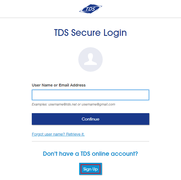 Secure Login page with field for User Name/Email Address. Below that a highlighted button to Sign Up if you don't have a TDS online account